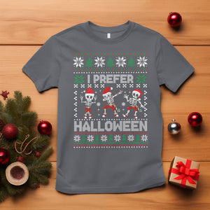 Christmas T Shirt I Prefer Halloween Cool Santa Skeleton Dancing TS09 Charcoal Printyourwear