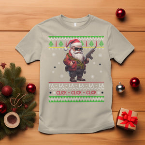 Christmas T Shirt Santa Claus Gun Click Click Sing Fa La La La TS09 Sand Printyourwear