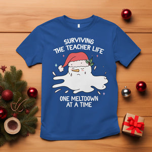 Christmas T Shirt Surviving The Teacher Life One Meltdown At A Time TS09 Royal Blue Printyourwear