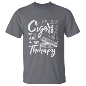 Cigar Lover T Shirt Cigars Are My Therapy Smoker Smoking TS09 Charcoal Print Your Wear