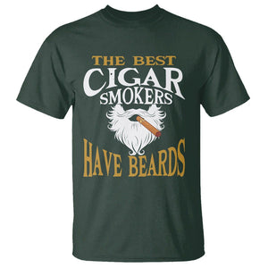 Cigar Lover T Shirt The Best Cigar Smokers Have Beards TS09 Dark Forest Green Print Your Wear