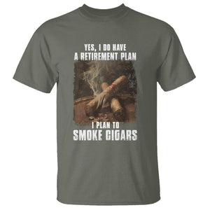 Cigar Smoker Retirement T Shirt I Plan To Smoke Cigars TS09 Military Green Print Your Wear