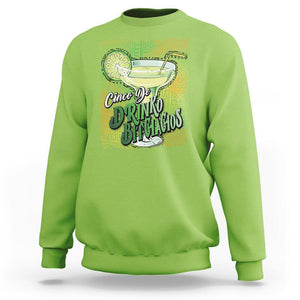 Cinco De Drinko Bitchachos Funny Mexican Party Sweatshirt TS09 Lime Printyourwear