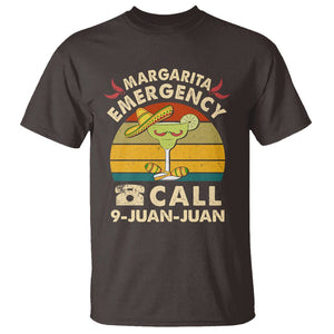 Cinco De Mayo Drinking T Shirt Margarita Emergency Call 9 Juan Juan TS09 Dark Chocolate Printyourwear