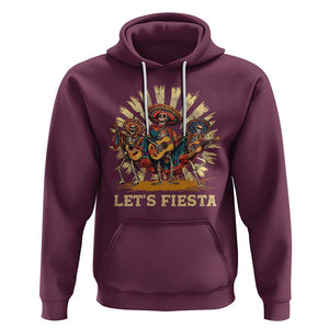 Cinco De Mayo Hoodie Let's Fiesta Skeleton Dancing Mexican Party TS09 Maroon Printyourwear