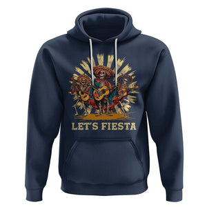 Cinco De Mayo Hoodie Let's Fiesta Skeleton Dancing Mexican Party TS09 Navy Printyourwear