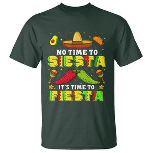 Cinco De Mayo T Shirt No Time To Siesta It's Time To Fiesta Mexican Party TS09 Dark Forest Green Printyourwear