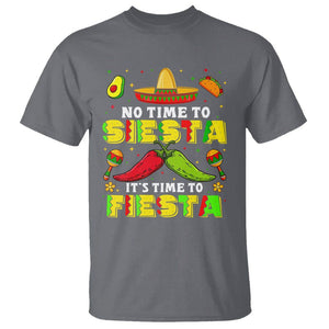 Cinco De Mayo T Shirt No Time To Siesta It's Time To Fiesta Mexican Party TS09 Charcoal Printyourwear