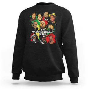 Civil Rights Leaders Sweatshirt Unapologetically Dope Black TS02 Black Printyourwear