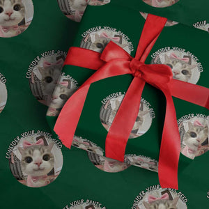 Consider Your Pants Peed Wrapping Paper Roll Funny Cat Meme Saying TS12 Green Print Your Wear