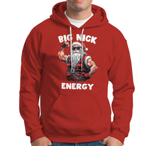 Cool Santa Claus Hoodie Big Nick Energy TS02 Red Printyourwear