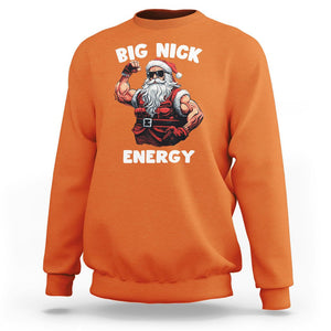 Cool Santa Claus Sweatshirt Big Nick Energy TS02 Orange Printyourwear