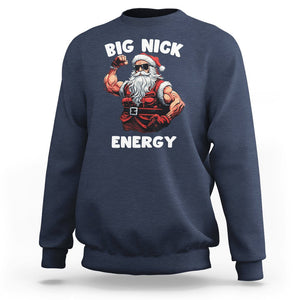 Cool Santa Claus Sweatshirt Big Nick Energy TS02 Navy Printyourwear