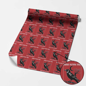 Crows Before Bros Support Your Local Murder Wrapping Paper Roll Funny Crow Lovers TS10 Red Print Your Wear