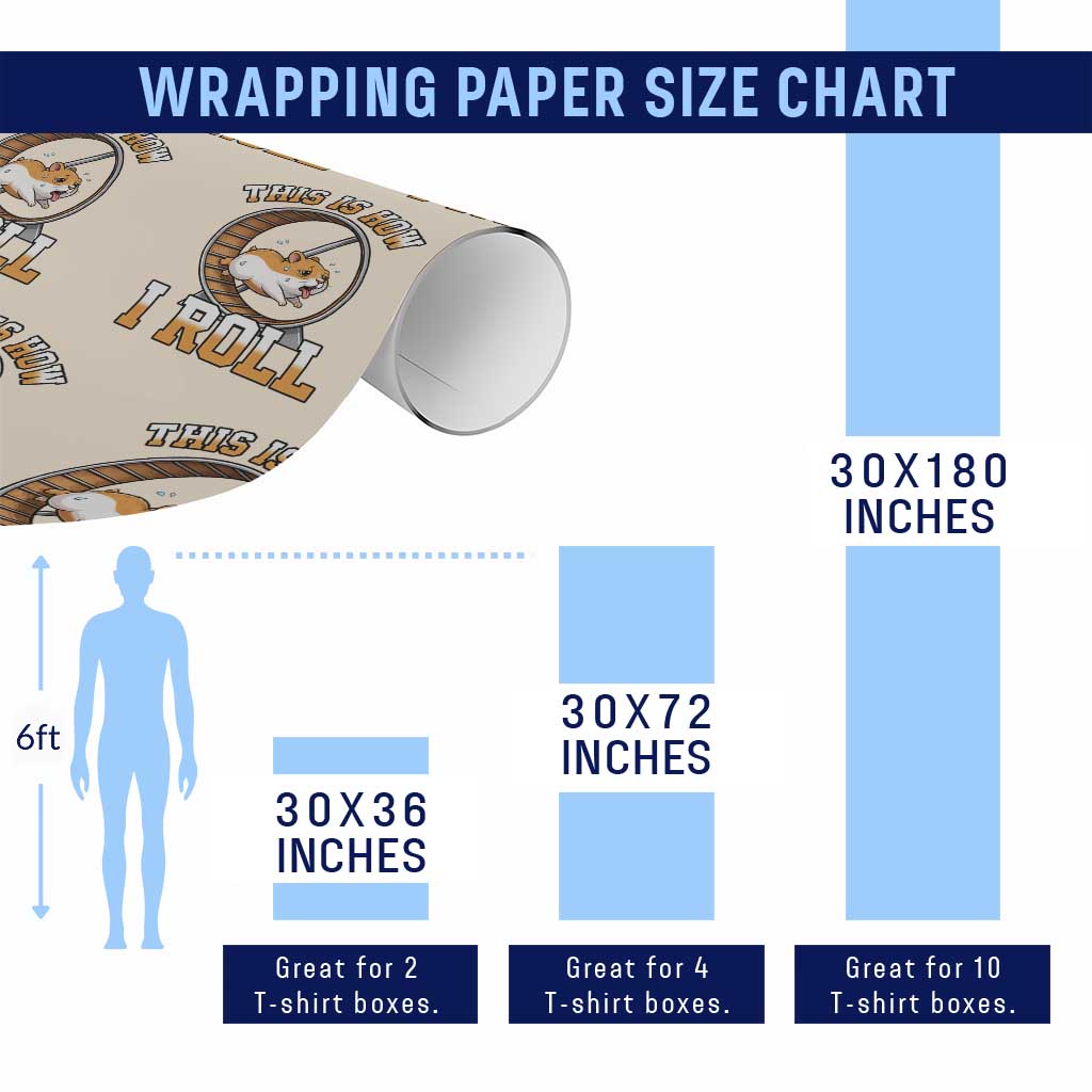 Cute Hamster Running Wheel Wrapping Paper Roll This Is How I Roll TS12 Print Your Wear