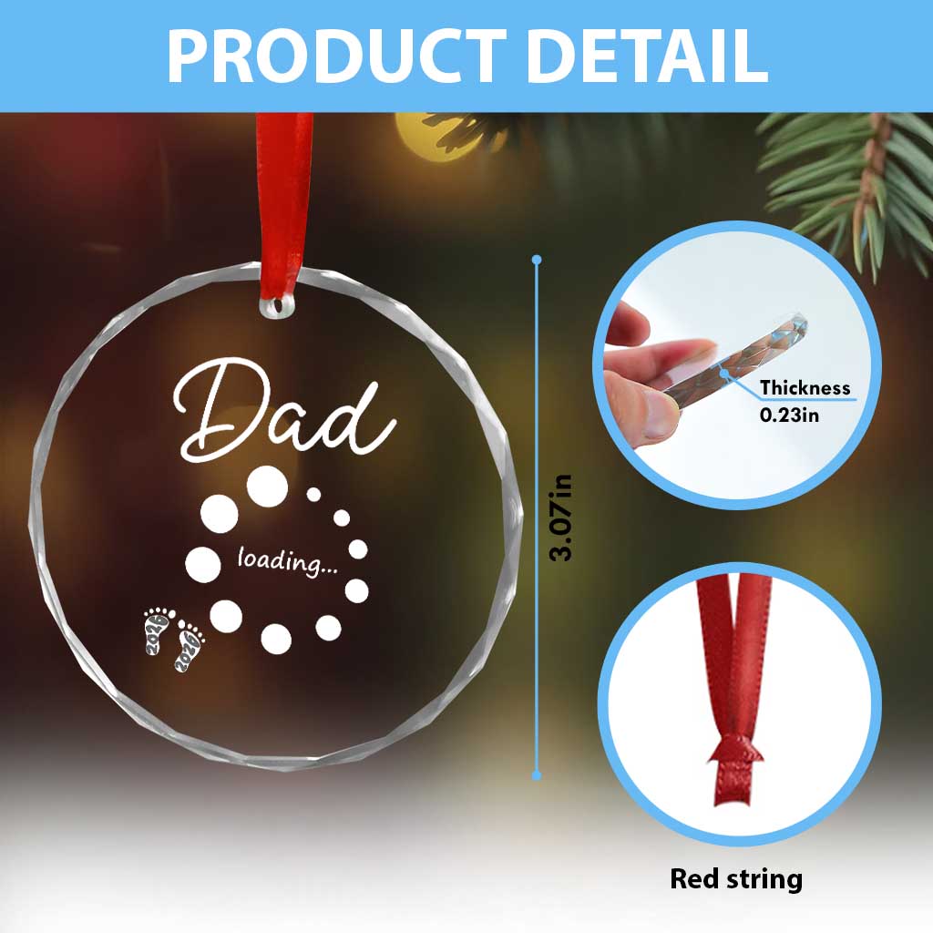 Dad Loading 2026 Crystal Glass Ornament Future Dad Announcement TS12 Print Your Wear