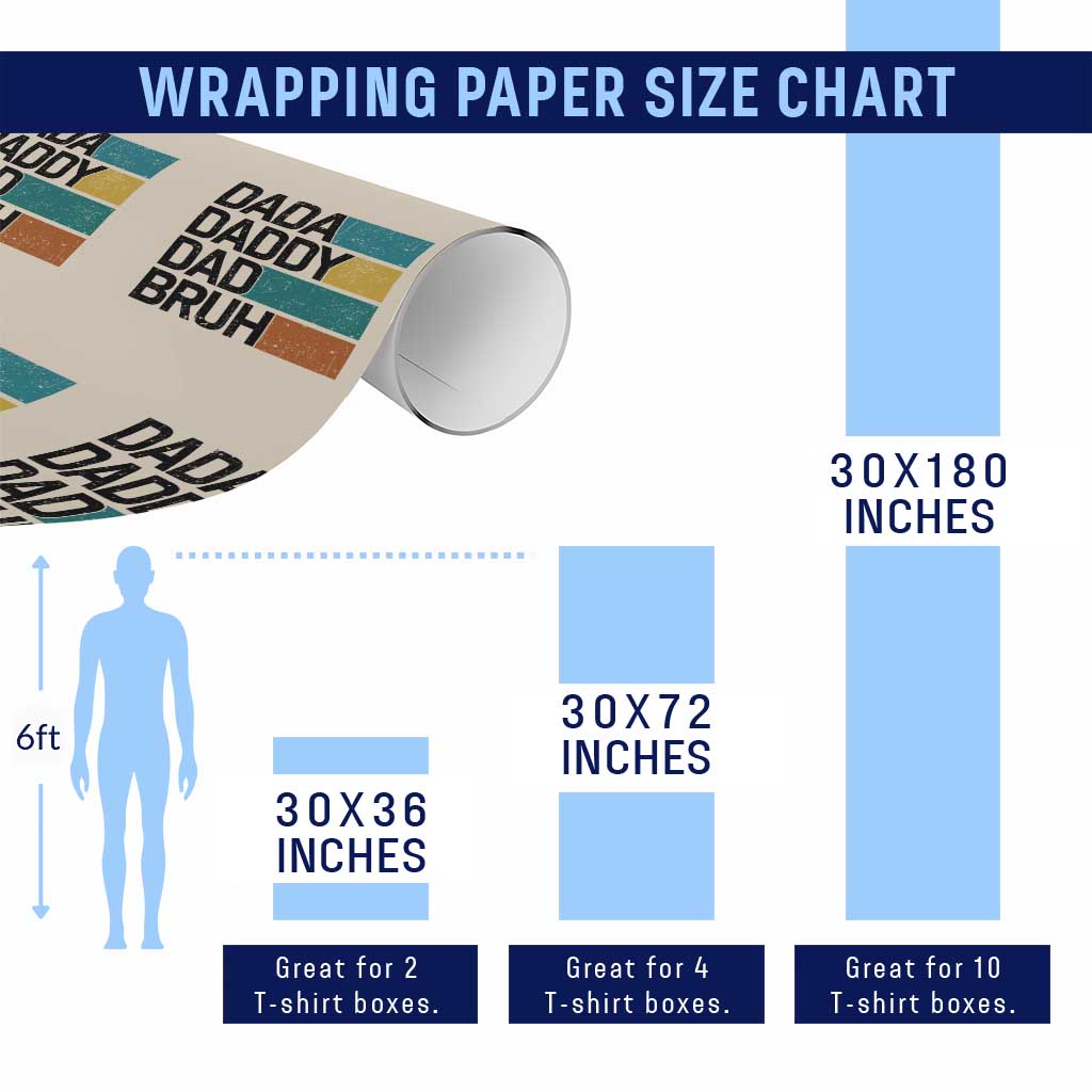 Dada Daddy Dad Bruh Wrapping Paper Roll Funny Fathers Day Bruh TS10 Print Your Wear