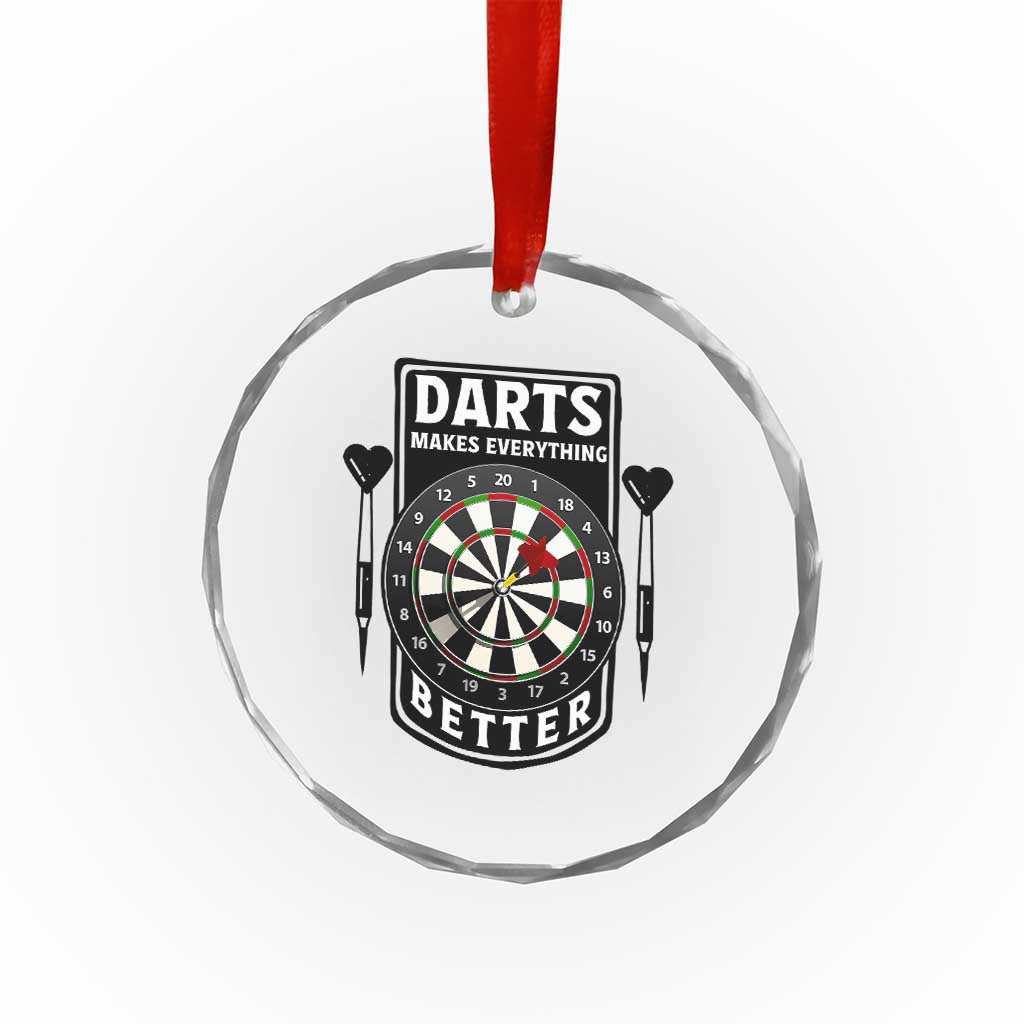 Darts Makes Everything Better Crystal Glass Ornament Darts Lover Gift TS12 Print Your Wear