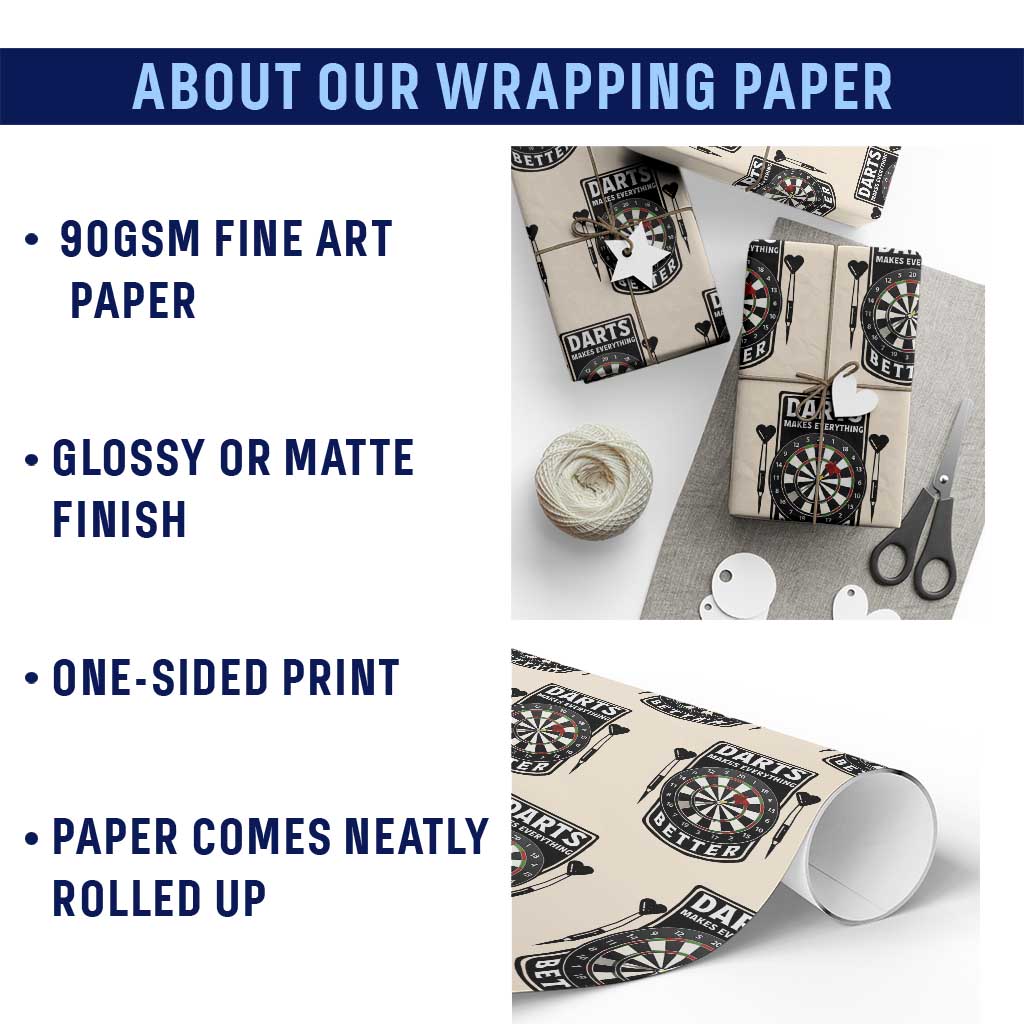 Darts Makes Everything Better Wrapping Paper Roll Darts Lover Gift TS12 Print Your Wear