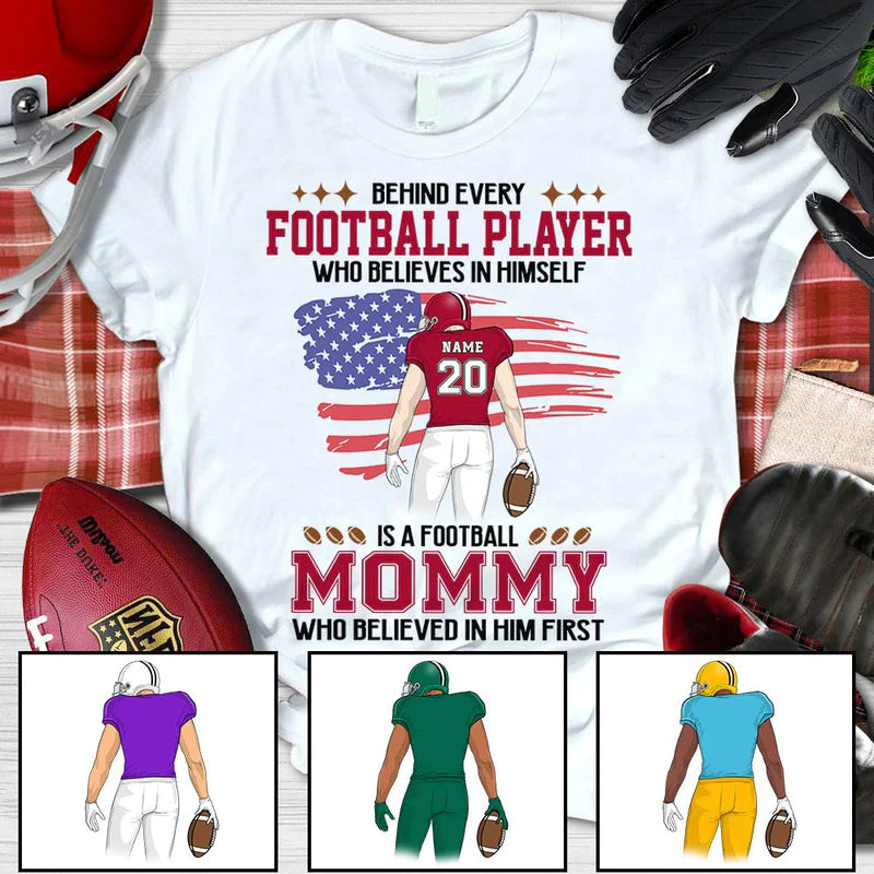 Personalized Behind Every Football Player Who Believes In Himself Is A Football Mom T Shirt CTM Youth Custom - Printyourwear