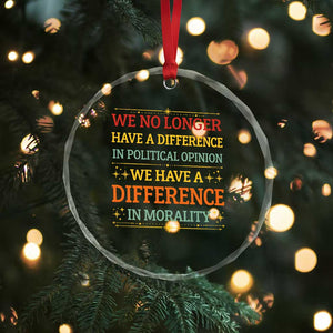 Difference In Morality Crystal Glass Ornament Political Differences Protest Rally TS10 Print Your Wear