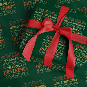 Difference In Morality Wrapping Paper Roll Political Differences Protest Rally TS10 Green Print Your Wear
