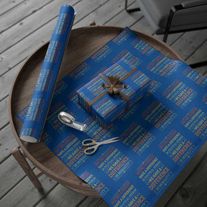 Difference In Morality Wrapping Paper Roll Political Differences Protest Rally TS10 Blue Print Your Wear