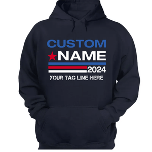 Personalized Election Shirt Custom Name 2024 US President Supporter CTM02 Hoodie Custom - Printyourwear