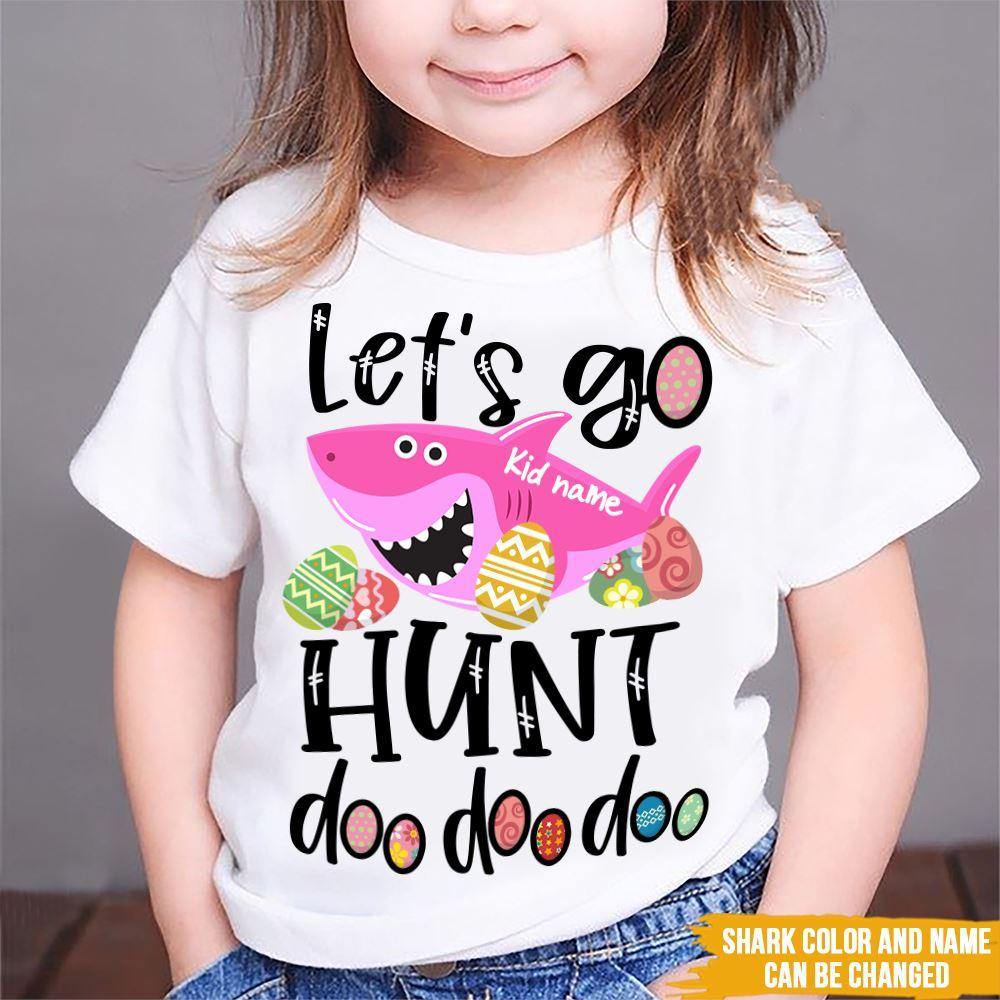 Easter Personalized T Shirt Lets Go Hunt Baby Shark CTM Youth Custom - Printyourwear