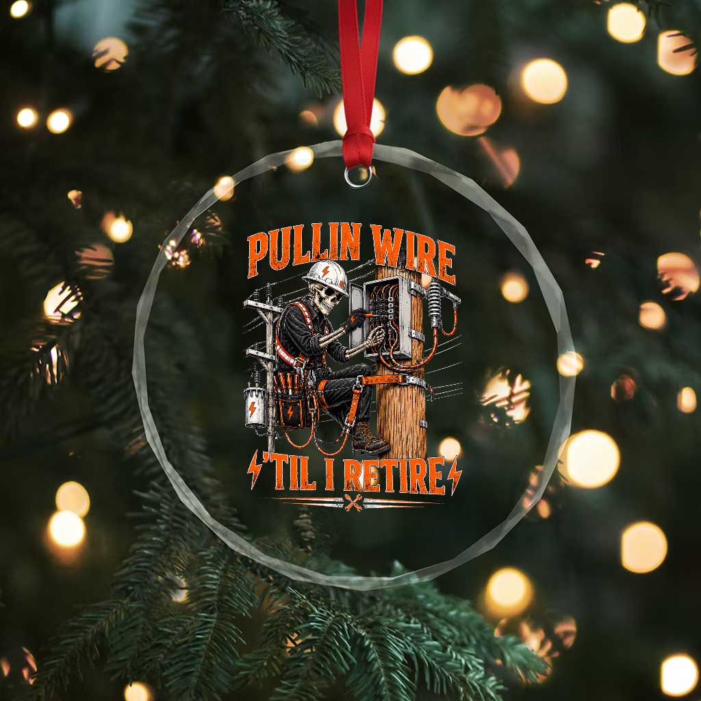 Electrician Lineman Skeleton Graphic Crystal Glass Ornament Pullin Wire Til I Retire TS10 Print Your Wear