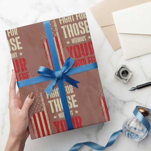 Fight For Those Without Your Privilege Wrapping Paper Roll TS11 Mocha Print Your Wear