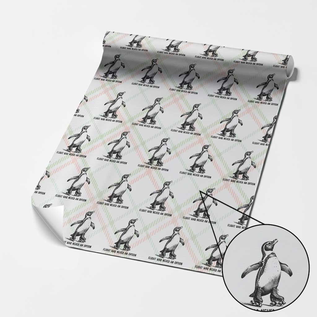 Flight Was Never An Option Wrapping Paper Roll Funny Penguin Roller Skates TS12 Christmas Plaid Print Your Wear
