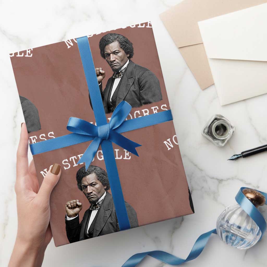 Frederick Douglass Quote Wrapping Paper Roll No Struggle No Progress TS12 Mocha Print Your Wear