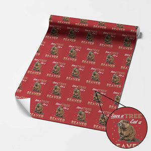 Funny Beaver Wrapping Paper Roll Save A Tree Eat A Beaver TS02 Red Print Your Wear