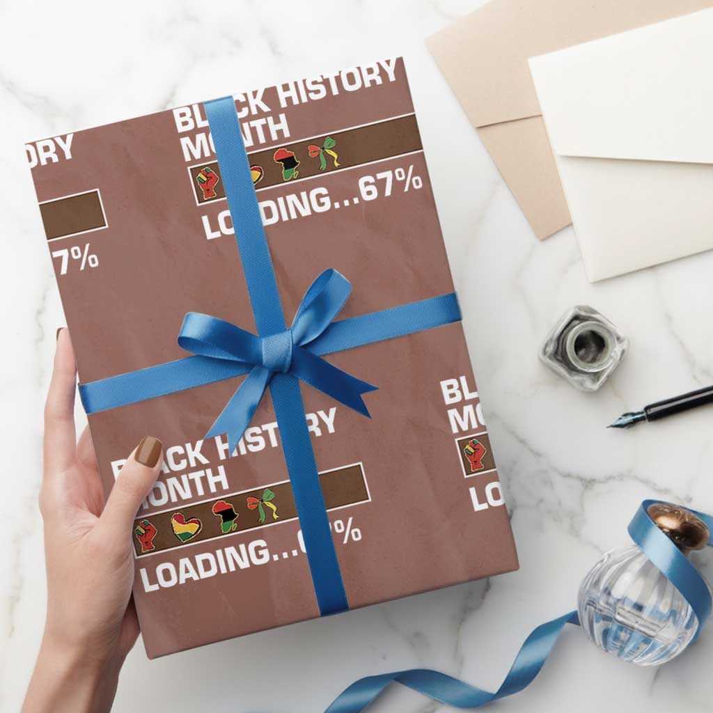 Funny Black History Month Loading Wrapping Paper Roll Six Seven Meme TS12 Mocha Print Your Wear