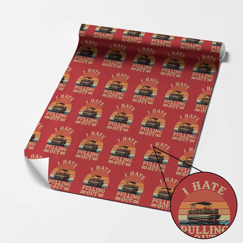 Funny Boating Boat Captain Wrapping Paper Roll I Hate Pulling Out Vintage Retro TS11 Red Print Your Wear