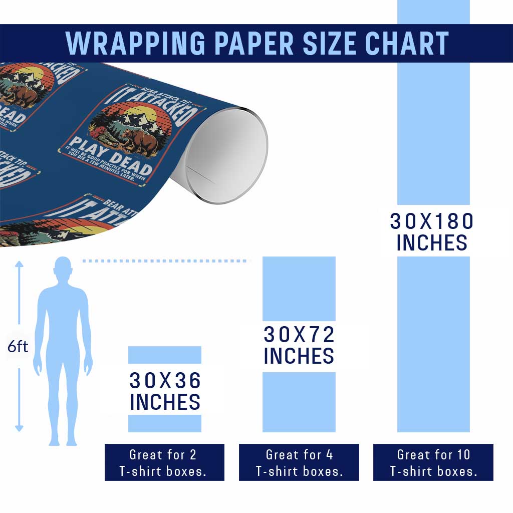 Funny Camping Hiking Sarcastic Wrapping Paper Roll Bear Attack Tip TS14 Print Your Wear