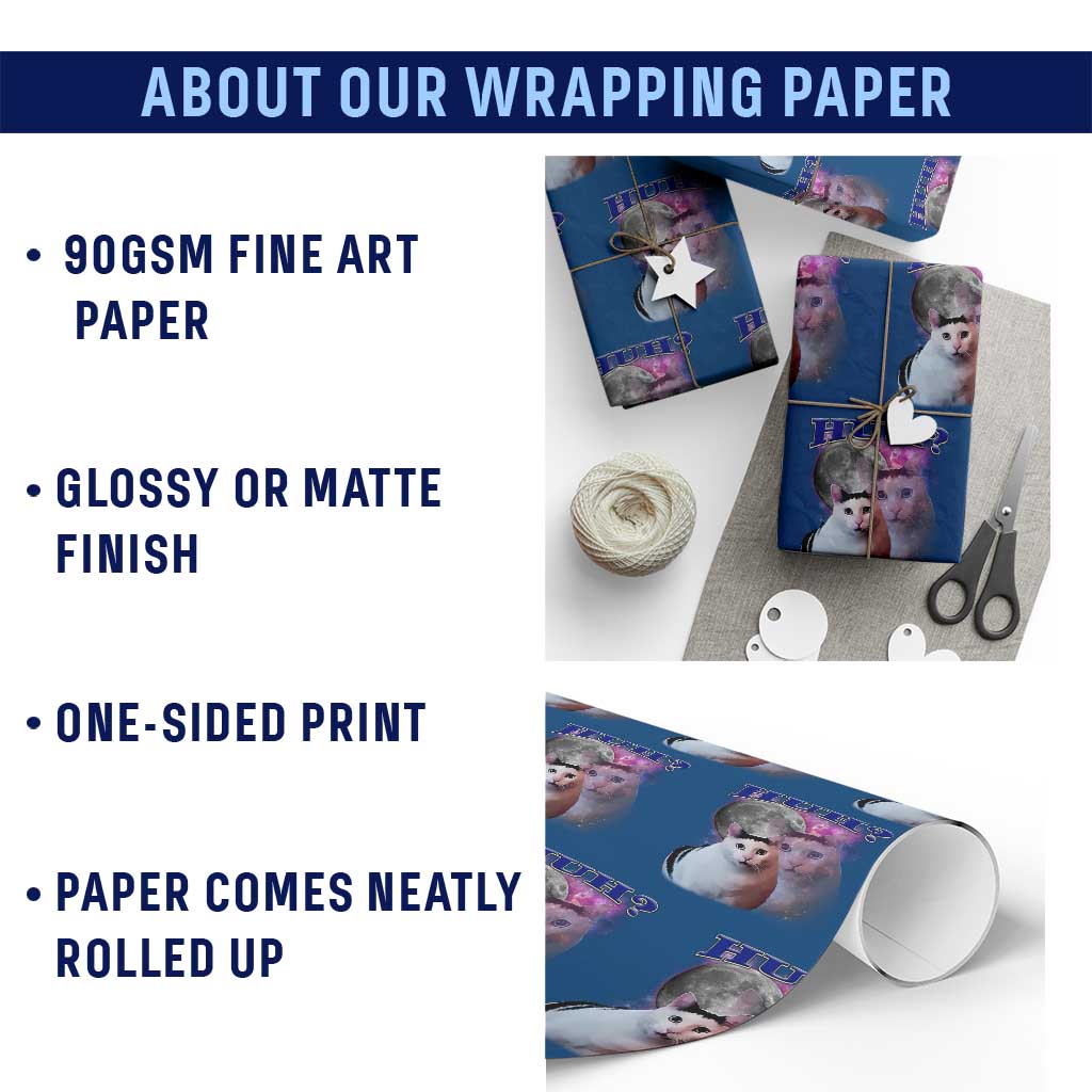 Funny Cat Emotion Meme Wrapping Paper Roll Huh Silly Sarcasm TS02 Print Your Wear