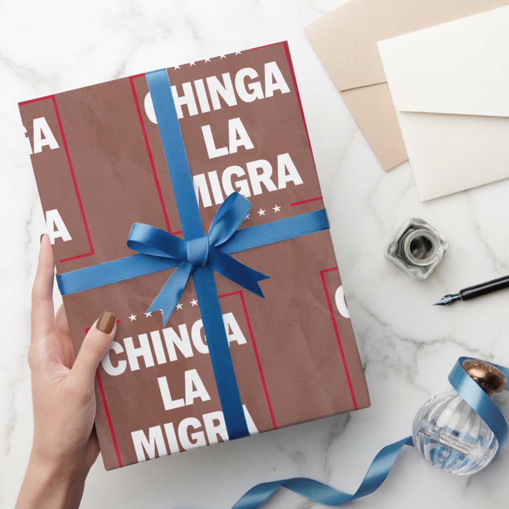 Funny Chinga La Migra Wrapping Paper Roll Star Stripes TS11 Mocha Print Your Wear