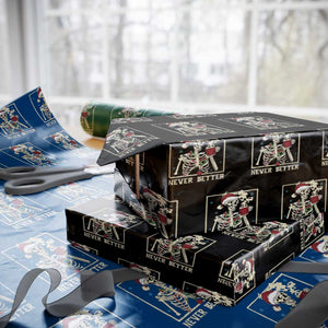Funny Christmas Never Better Wrapping Paper Roll Skeleton Drinking Coffee TS11 Black Print Your Wear