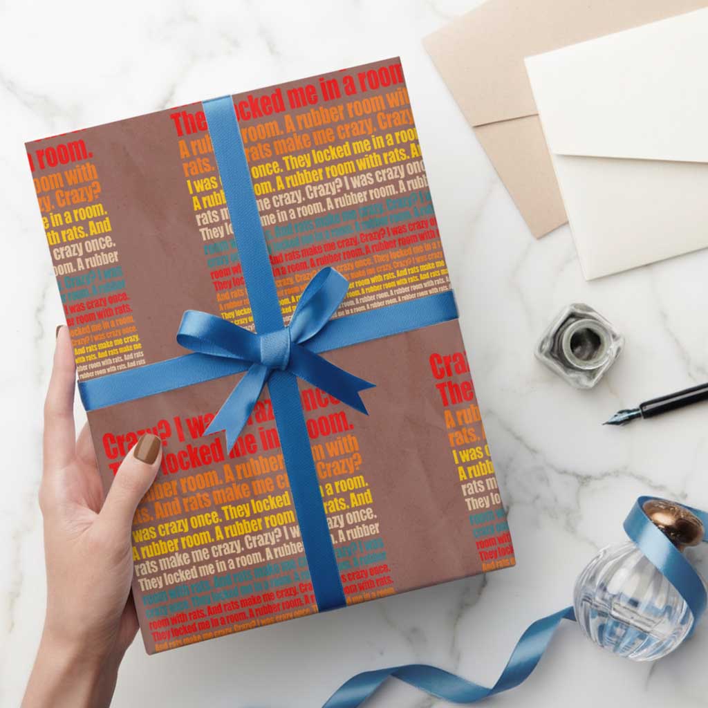 Funny Crazy I Was Crazy Once Meme Wrapping Paper Roll TS11 Mocha Print Your Wear