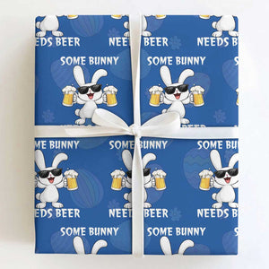 Funny Easter Bunny Drinking Beer Wrapping Paper Roll Some Bunny Needs Beer TS14 Royal Blue Print Your Wear