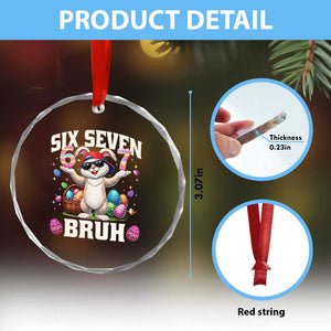 Funny Easter Day Six Seven Bruh Crystal Glass Ornament 67 Bunny Easter Eggs TS11 Print Your Wear