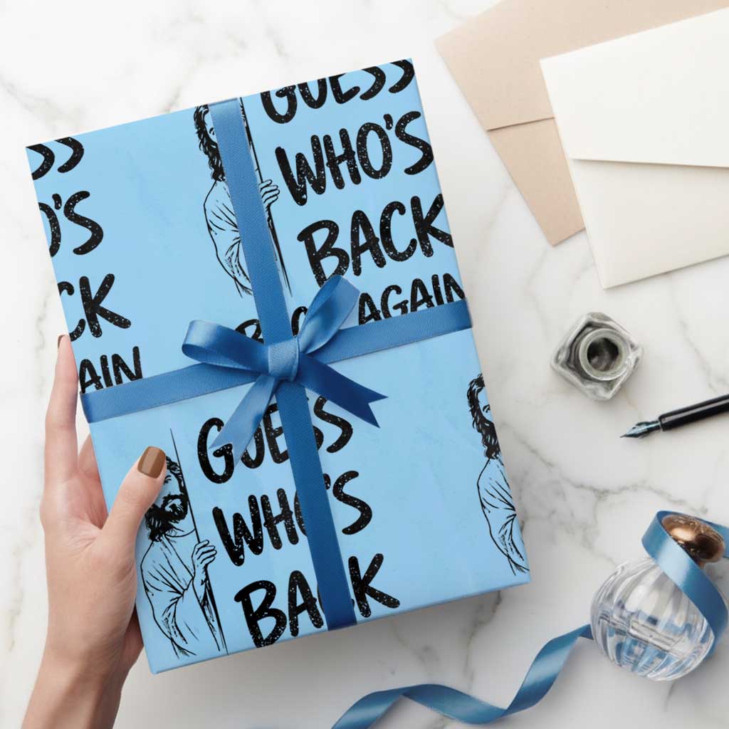 Funny Easter Jesus Wrapping Paper Roll Guess Who's Back Back Again TS14 Light Blue Print Your Wear