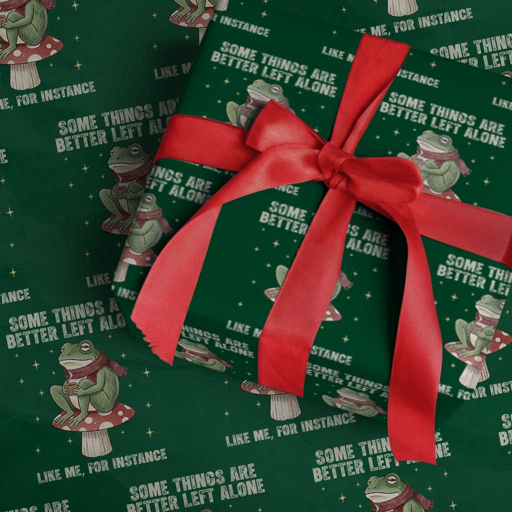 Funny Frog Sarcastic Wrapping Paper Roll Some Things Are Better Left Alone TS14 Green Print Your Wear