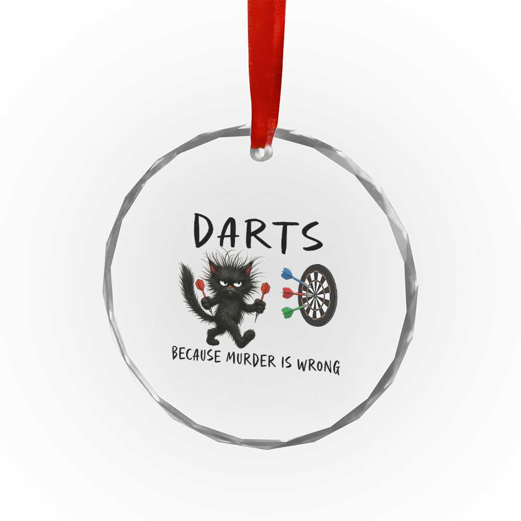 Funny Grumpy Cat Dart Player Crystal Glass Ornament Because Murder Is Wrong Pub Game Gift TS12 Print Your Wear