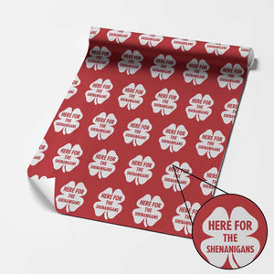 Funny Irish St Patricks Day Wrapping Paper Roll Here for the Shenanigans TS10 Red Print Your Wear