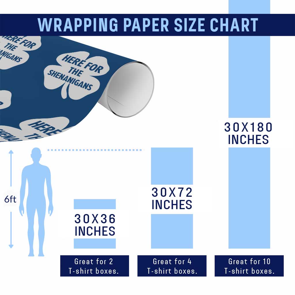 Funny Irish St Patricks Day Wrapping Paper Roll Here for the Shenanigans TS10 Print Your Wear