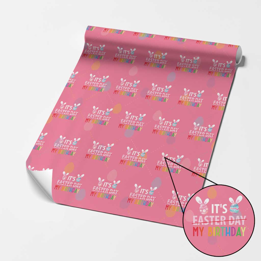 Funny It's My Birthday Easter Day Wrapping Paper Roll Rabbit Eggs TS11 Pink Print Your Wear