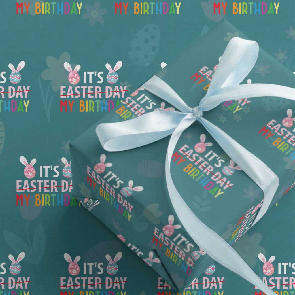 Funny It's My Birthday Easter Day Wrapping Paper Roll Rabbit Eggs TS11 Teal Print Your Wear